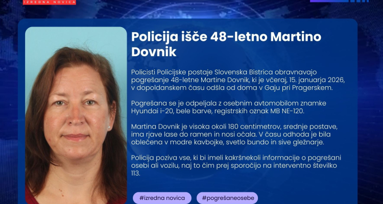 Policija prosi za pomoč pri iskanju 48-letne Martine Dovnik